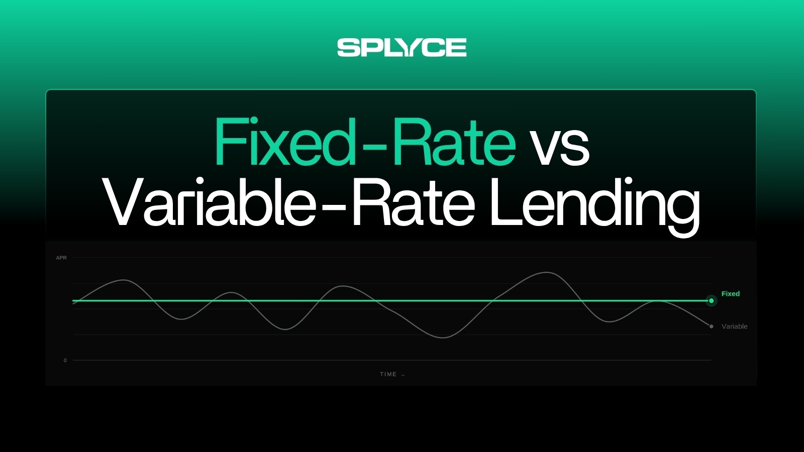 Fixed-Rate vs Variable-Rate Lending